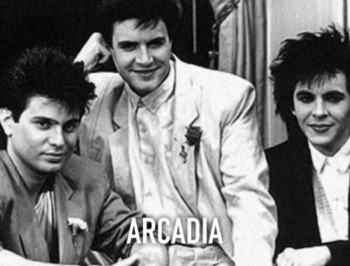Arcadia / Duran Duran