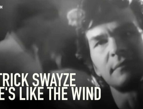 Patrick Swayze - She's Like The Wind - Official Music Video
