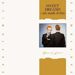 Eurythmics - Sweet Dreams (Are Made Of This) - Single Cover