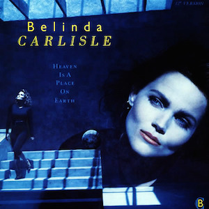 Belinda Carlisle - Heaven Is A Place On Earth - Single Cover