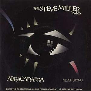 Steve Miller Band - Abracadabra - single cover