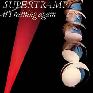 Supertramp - It's Raining Again - single cover