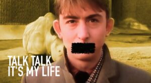 Talk Talk - It's My Life - Official Music Video