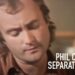 Phil Collins - Separate Lives