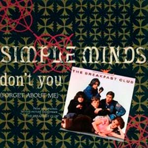 Simple Minds - Don't You (Forget About Me) - single cover