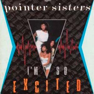 The Pointer Sisters - I'm So Excited - single cover
