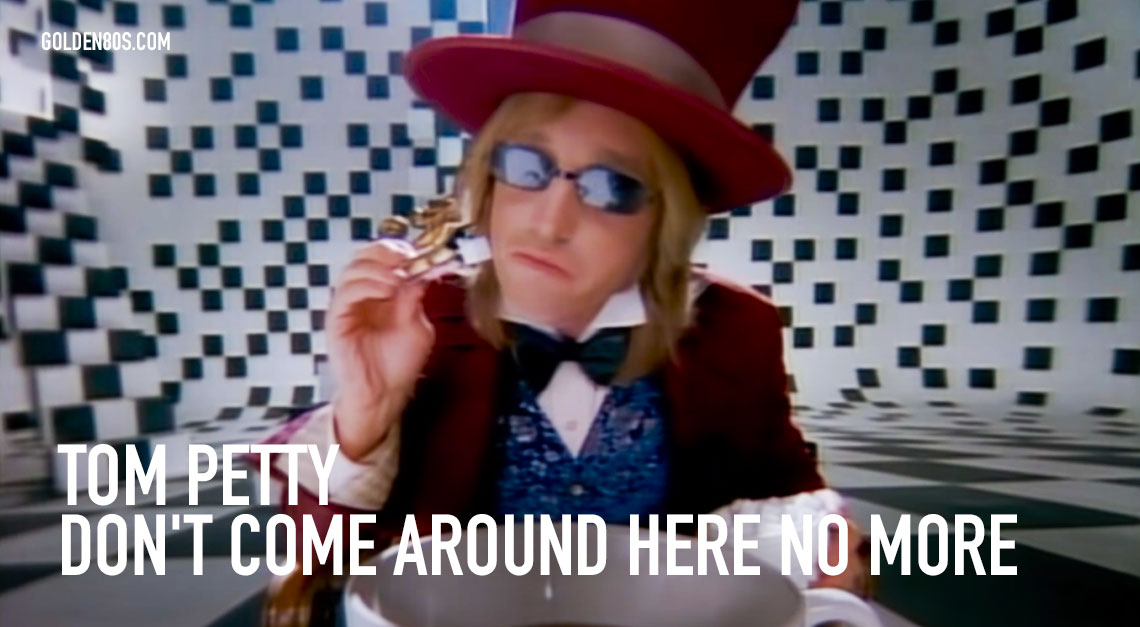 Tom Petty And The Heartbreakers - Don't Come Around Here No More