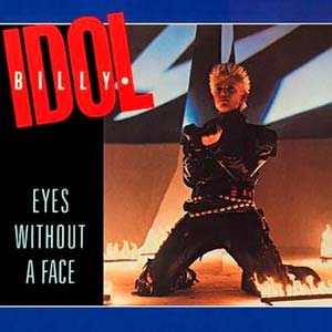 Billy Idol - Eyes Without A Face - single cover