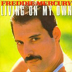 Freddie Mercury - Living On My Own - single cover