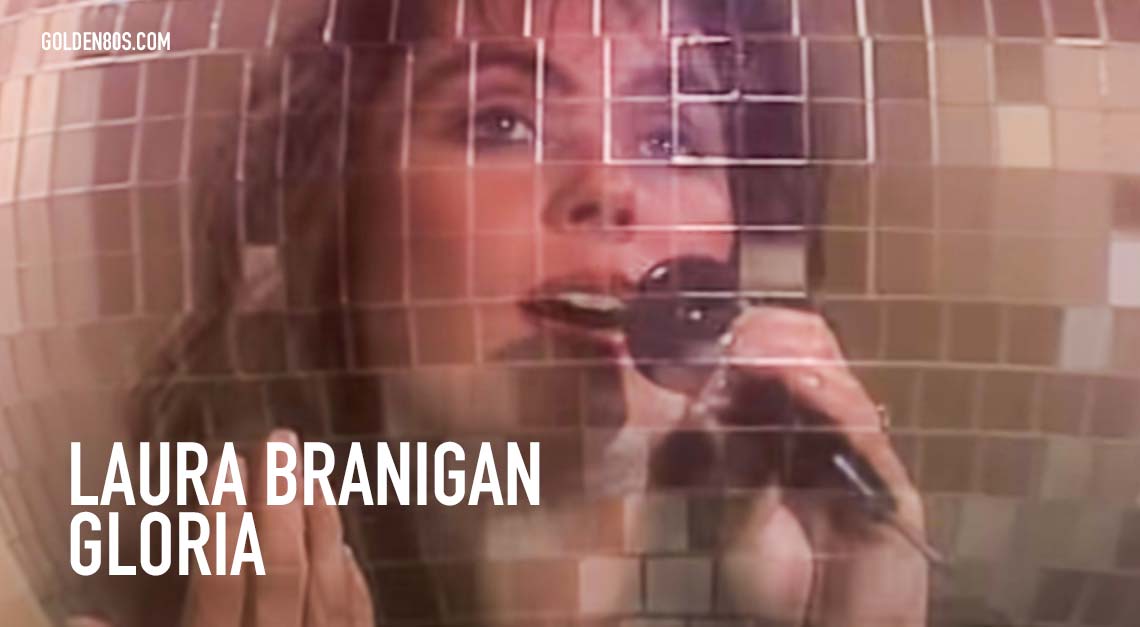Laura Branigan - Gloria