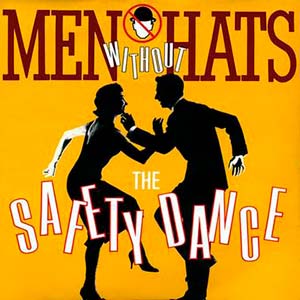 Men Without Hats - The Safety Dance  -single cover