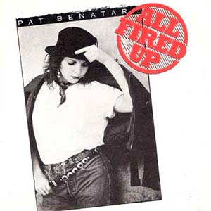 Pat Benatar - All Fired Up  - single cover