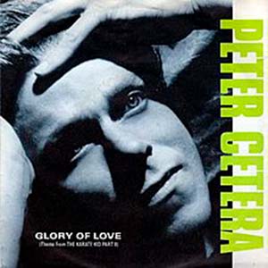 Peter Cetera - Glory of Love - single cover