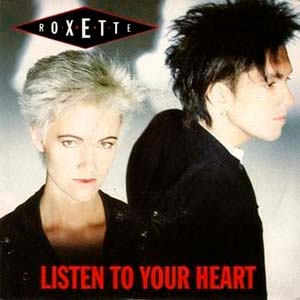 Roxette - Listen To Your Heart - single cover