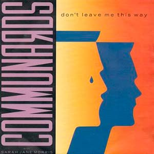 The Communards - Don't Leave Me This Way - single cover