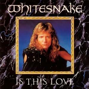Whitesnake - Is This Love  - Single Cover