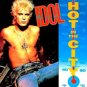 Billy Idol - Hot In The City - single cover
