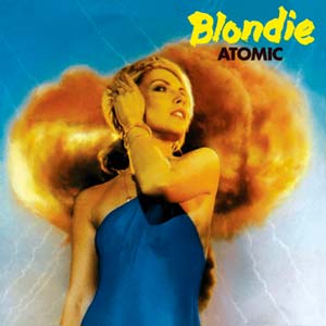 Blondie - Atomic - single cover