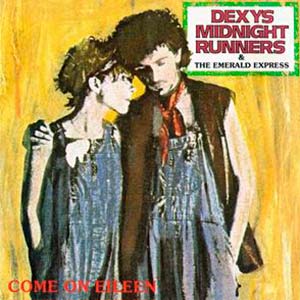 Dexys Midnight Runners - Come On Eileen - single cover