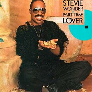 Stevie Wonder - Part-Time Lover - Lyrics