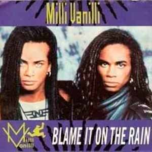 Milli Vanilli - Blame It On the Rain - single cover